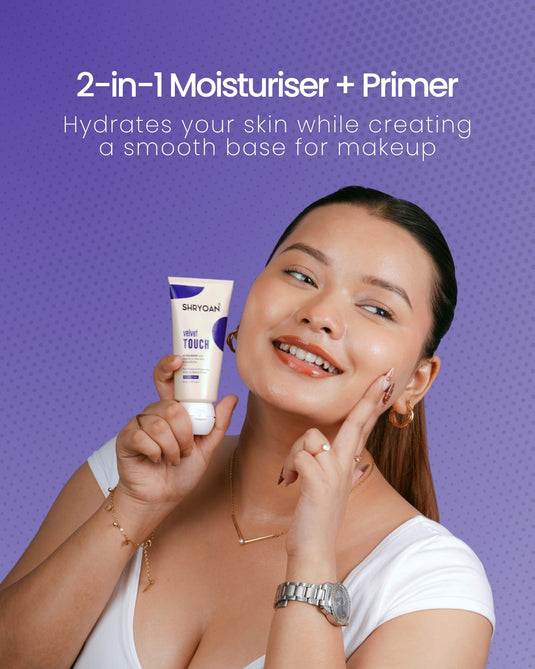 Velvet Touch Moisturiser & Primer | 2-in-1 Primer| For All Skin Types