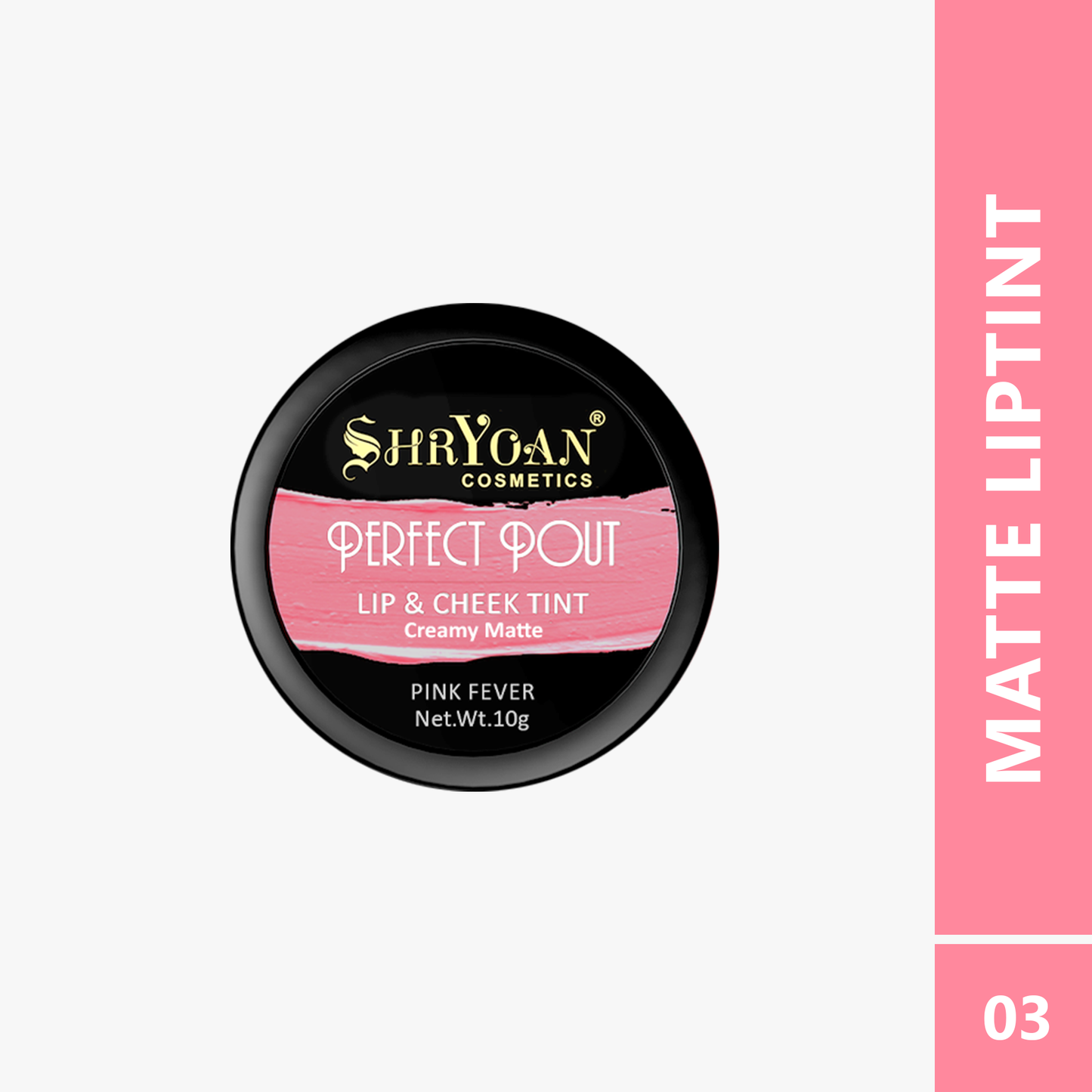 Shryoan Perfect Pout Creamy  Matte Cheek & Lip Tint 10G
