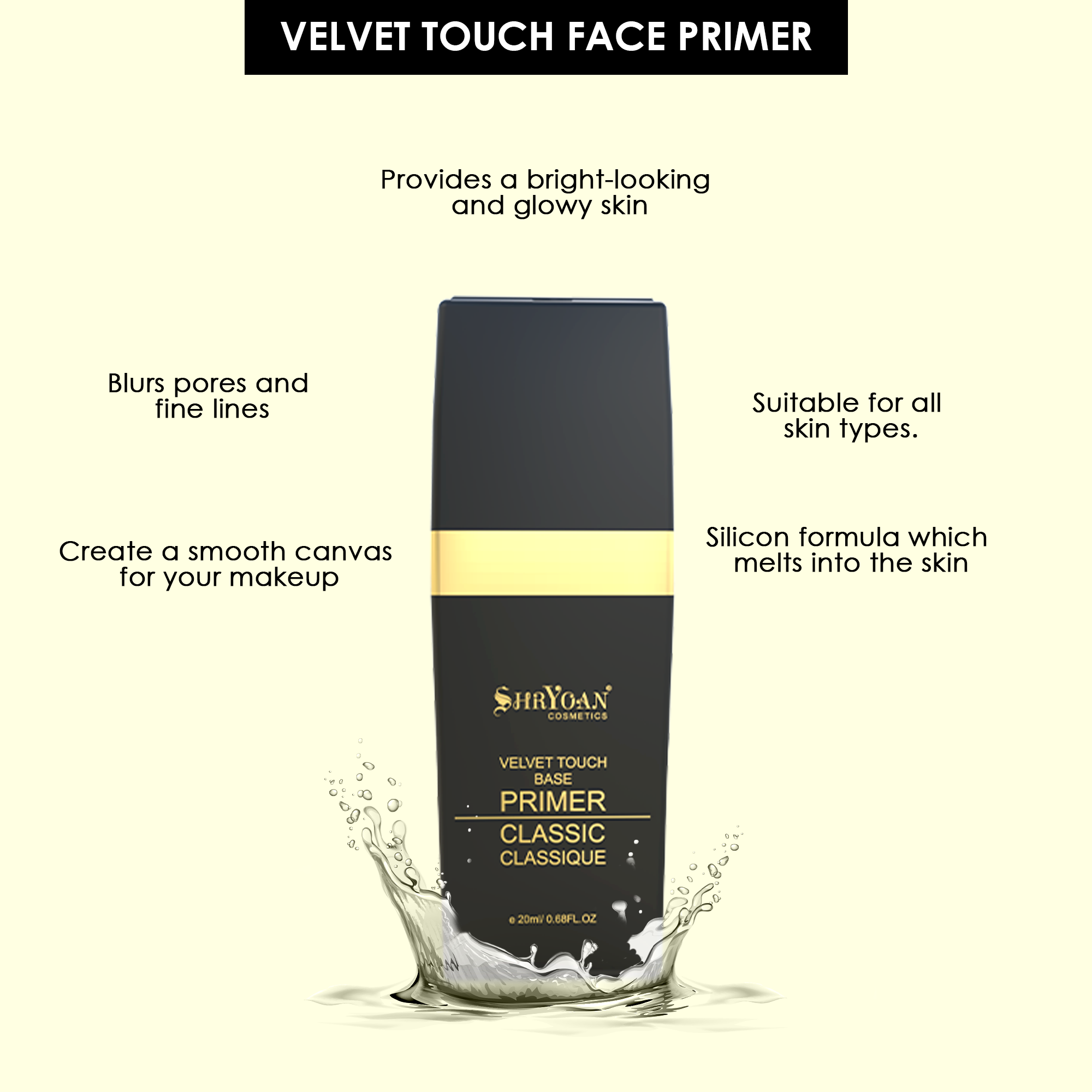 Shryoan Velvet Touch Classic Face Primer
