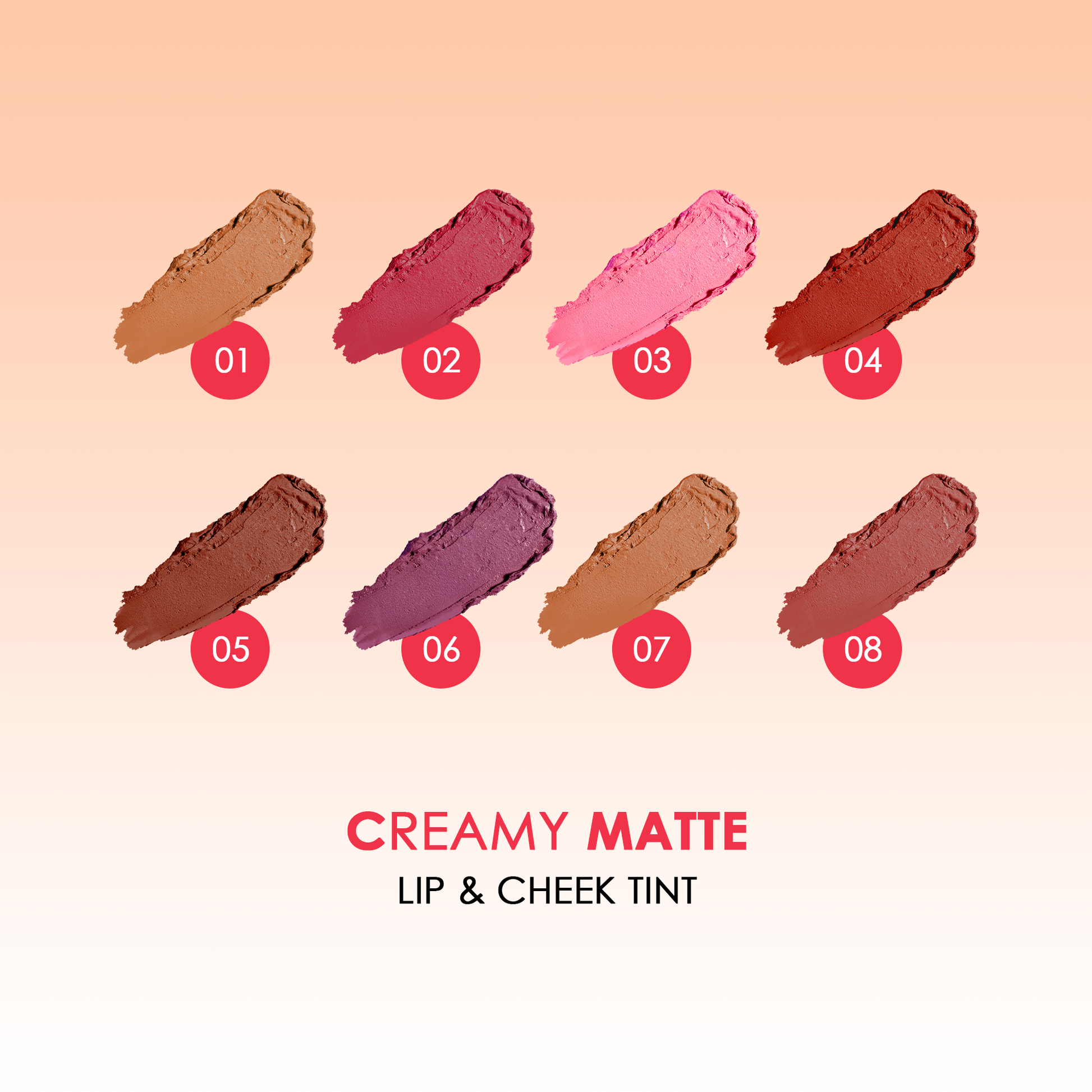 Creamy  Matte Cheek & Lip